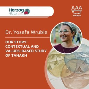 Tanakh Course with Yosefa Fogel Wruble