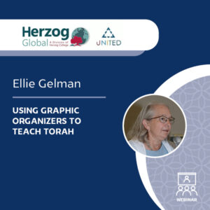 Using Graphic Organizers to teach Torah with Ellie Gelman