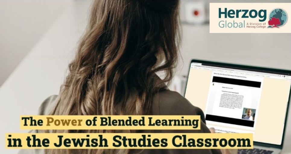 The Power of Blended Learning in the Jewish Studies Classroom